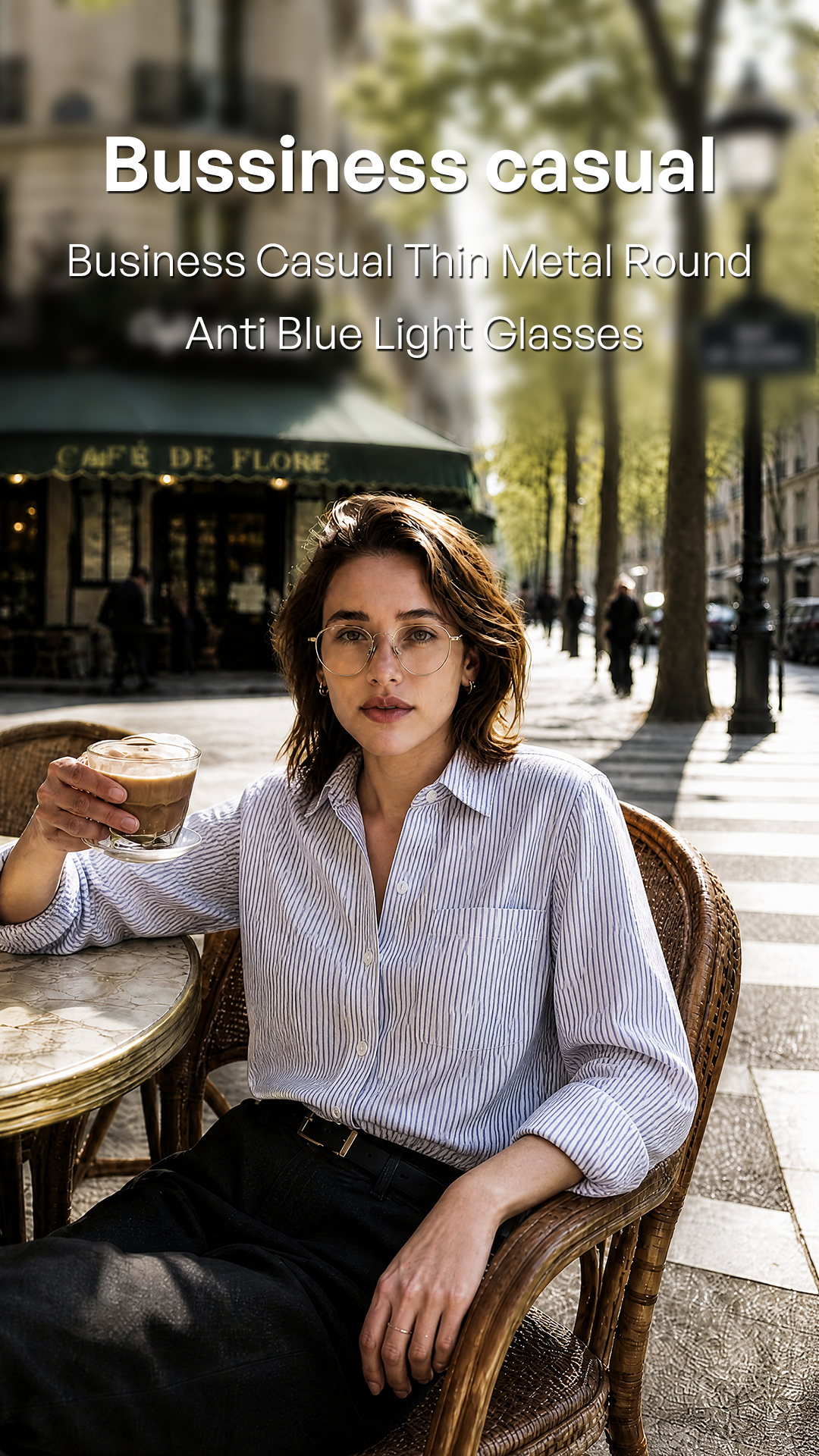 A woman sitting at an outdoor cafe table wearing round metal anti-blue-light glasses, with a coffee cup in one hand. Text overlay reads 'Bussiness casual Business Casual Thin Metal Round Anti Blue Light Glasses'.