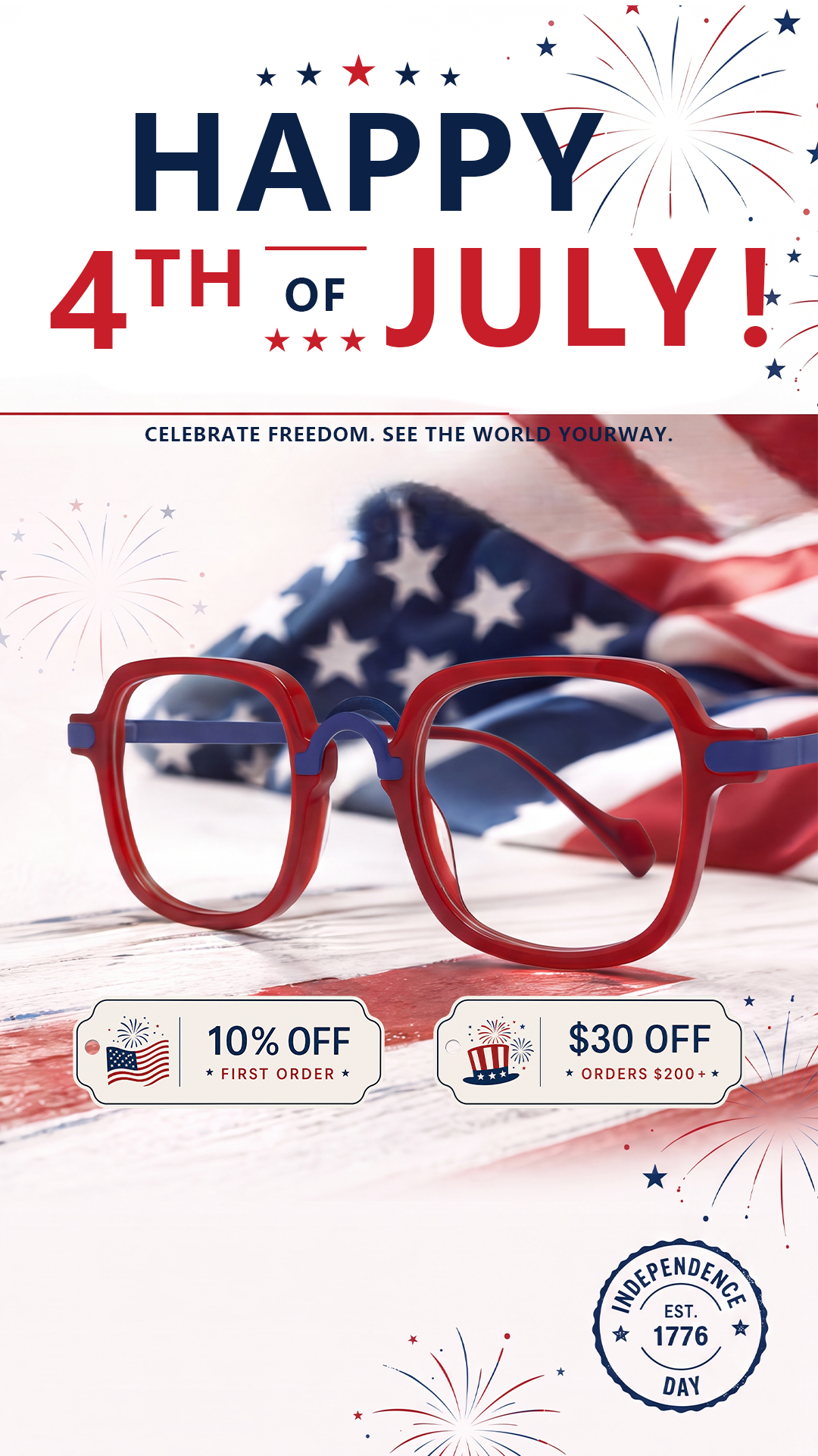 4th of July promotional poster with red square eyeglasses, American flag and discount offer badges